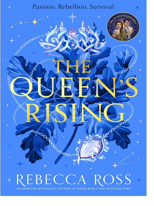 Title details for The Queen's Rising by Rebecca Ross - Available